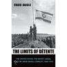 Limits of Detente door Craig Daigle