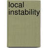 Local Instability by Dennis Ott