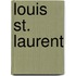 Louis St. Laurent