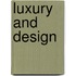 Luxury and Design