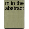 M in the Abstract door Douglas Davey