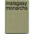 Malagasy Monarchs