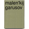 Malen'Kij Garusov door I. Grekova