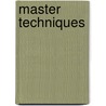 Master Techniques by Gerhard Sattler