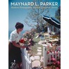 Maynard L. Parker door Jennifer A. Watts