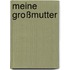 Meine Großmutter