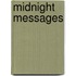 Midnight Messages