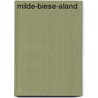 Milde-Biese-Aland door Jesse Russell