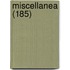 Miscellanea (185)