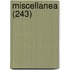Miscellanea (243)