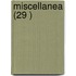 Miscellanea (29 )