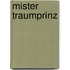 Mister Traumprinz