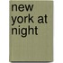 New York at Night
