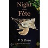 Night of the Fete by V.S. Rose