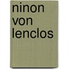 Ninon von Lenclos door Hardt Ernst