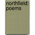 Northfield: Poems
