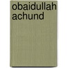 Obaidullah Achund by Jesse Russell
