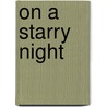 On a Starry Night by Penny Dolan