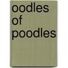 Oodles of Poodles door Linda O. Johnston