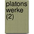 Platons Werke (2)