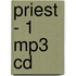 Priest - 1 Mp3 Cd