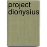 Project Dionysius by Luca Guadagnini