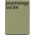 Psychology Vol.64