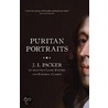 Puritan Portraits door J.I. Packer