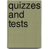 Quizzes and Tests door Loretta M. Taylor