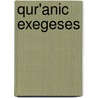 Qur'anic Exegeses door Adel G. H