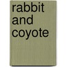 Rabbit and Coyote door Susan McCloskey