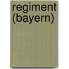 Regiment (Bayern) door B. Cher Gruppe