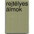 Rejtélyes álmok