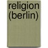 Religion (Berlin)