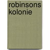 Robinsons Kolonie door Johann Andreas Christoph Hildebrandt
