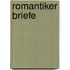 Romantiker Briefe