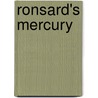 Ronsard's Mercury door Barbara L. Welch