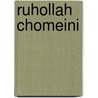 Ruhollah Chomeini by Jesse Russell