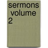 Sermons  Volume 2 door Samuel Clarke