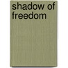 Shadow of Freedom door David Weber