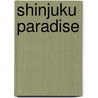 Shinjuku Paradise door Hideo Levy
