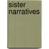 Sister Narratives