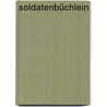 Soldatenbüchlein door Joseph Christian Zedlitz