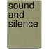 Sound and Silence