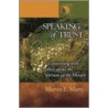 Speaking Of Trust door Univ. Of Chicago Divinity School Professor Univ. Of Chicago Divinity School In Illinois Professor Univ. Of Chicago Professor Martin E (Professor Univ. Of Chicago Divinity School In Illinois Emeritus