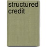 Structured Credit door Stefan Plank