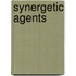 Synergetic Agents