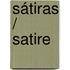 Sátiras / Satire