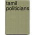 Tamil Politicians