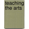 Teaching the Arts door David Roy